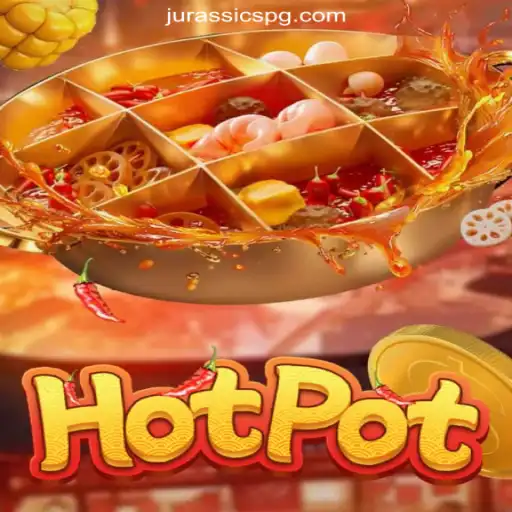 Discovering Hotpot: A Thrilling Adventure in W1-JurassicPG.COM Oficial Slots Brasil #1